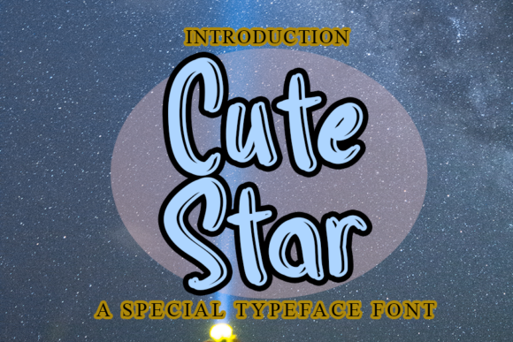 Cute Star: A Fun and Unique Display Font for Creative Projects