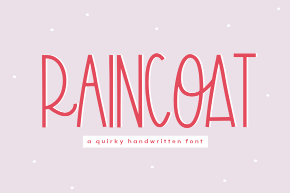 Discover the Charm of Raincoat: A Versatile Handwritten Font