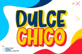 Dulce Chico: A Playful Display Font for Editorial Design
