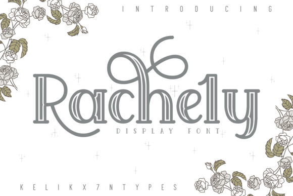Rachely: The Eye-Catching Display Font for Elevating Projects