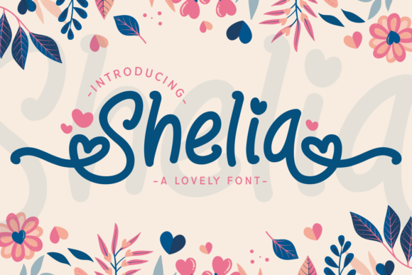 Shelia: A Sweet, Soft Hand-Lettered Display Font