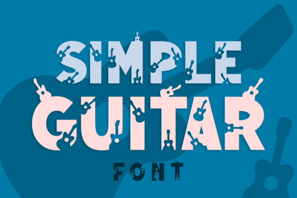 Simple Guitar: A Bold and Unique Display Font for Your Brand
