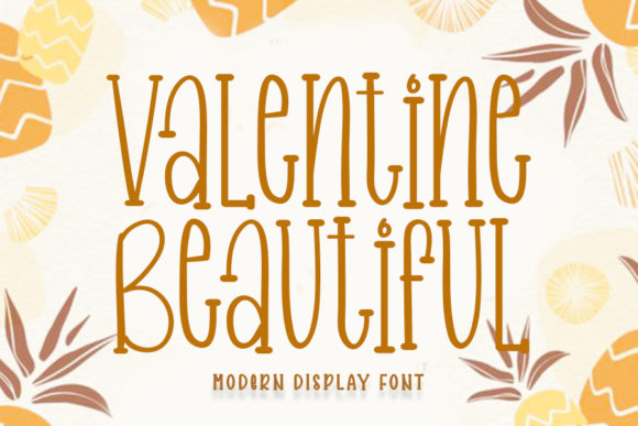 Valentine Beautiful: A Modern Display Font for Creative Makers